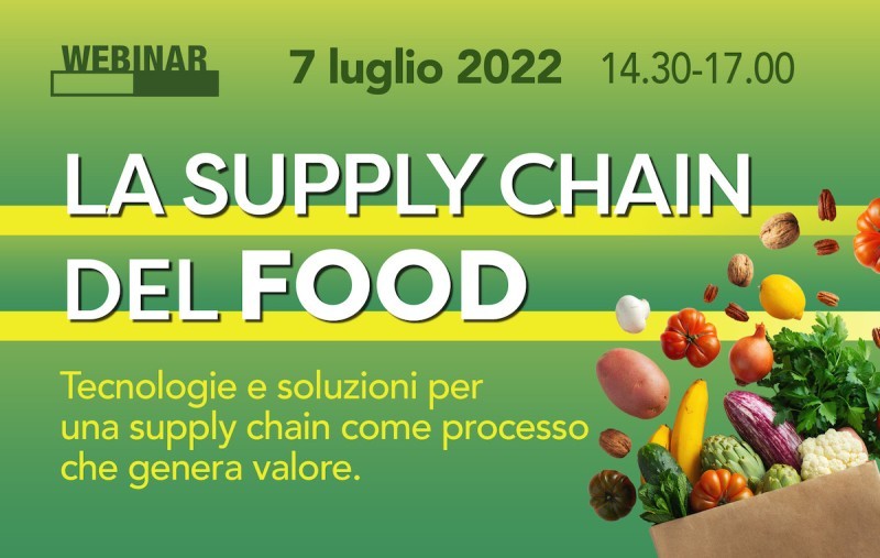 webinar supply chain del food - 7 luglio 2022