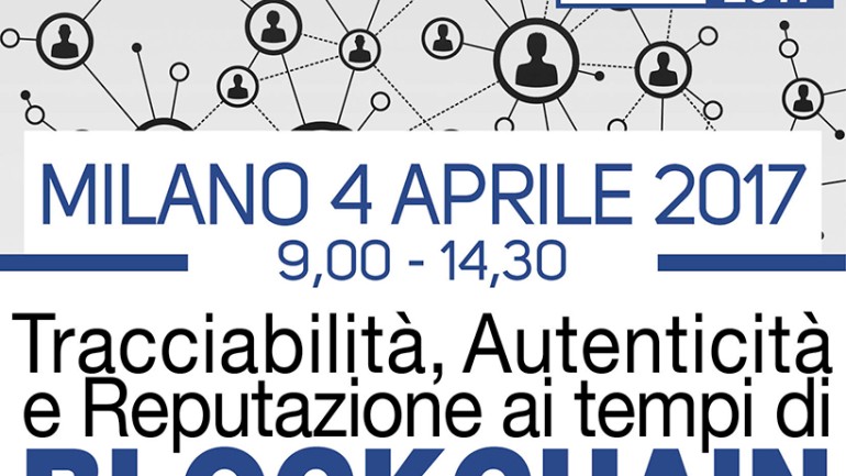 Milano, 4 aprile: Blockchain e supply chain, un legame da esplorare 