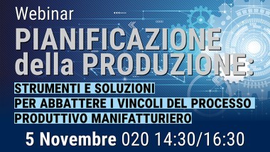 Pianificazione della produzione e APS: oggi il webinar