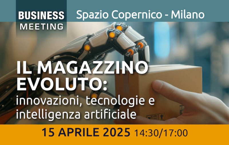 Il magazzino evoluto - Logistica Management