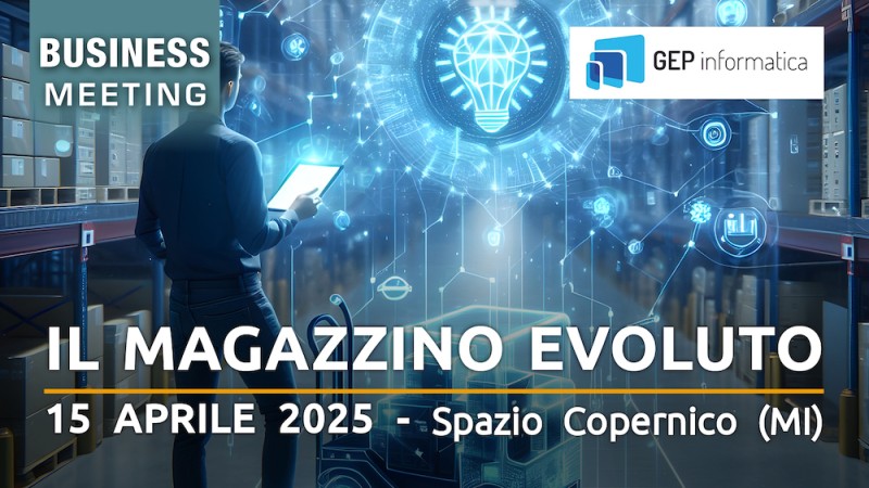 BUSINESS MEETING IL MAGAZZINO EVOLUTO APRILE 2025