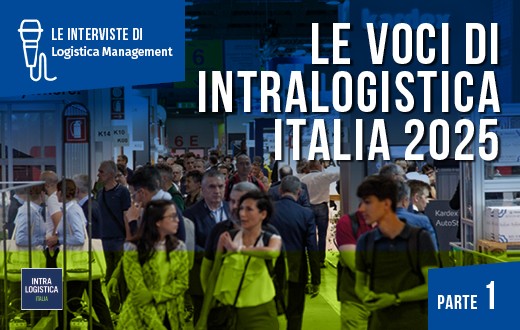 Le voci di Intralogistica Italia 2025 - parte 1